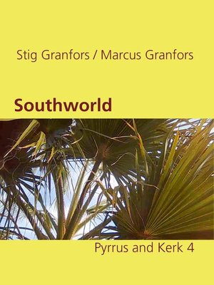 cover image of Southworld Pyrrus and Kerk 4
